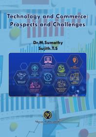 TECHNOLOGY AND COMMERCE PROSPECTS AND CHALLENGES